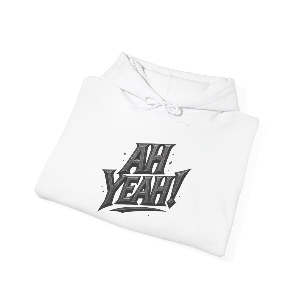 HOODIE - AH YEAH!