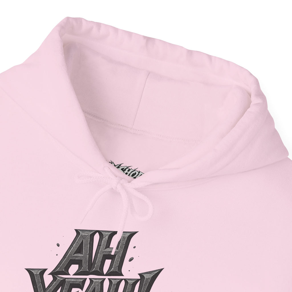 HOODIE - AH YEAH!