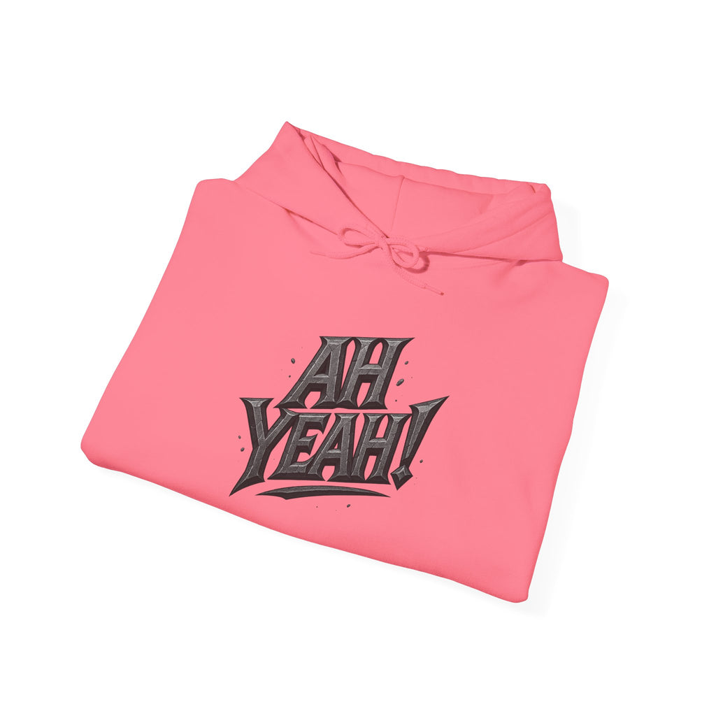 HOODIE - AH YEAH!