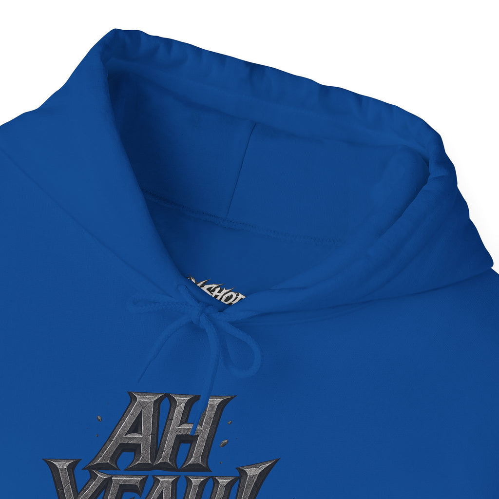 HOODIE - AH YEAH!