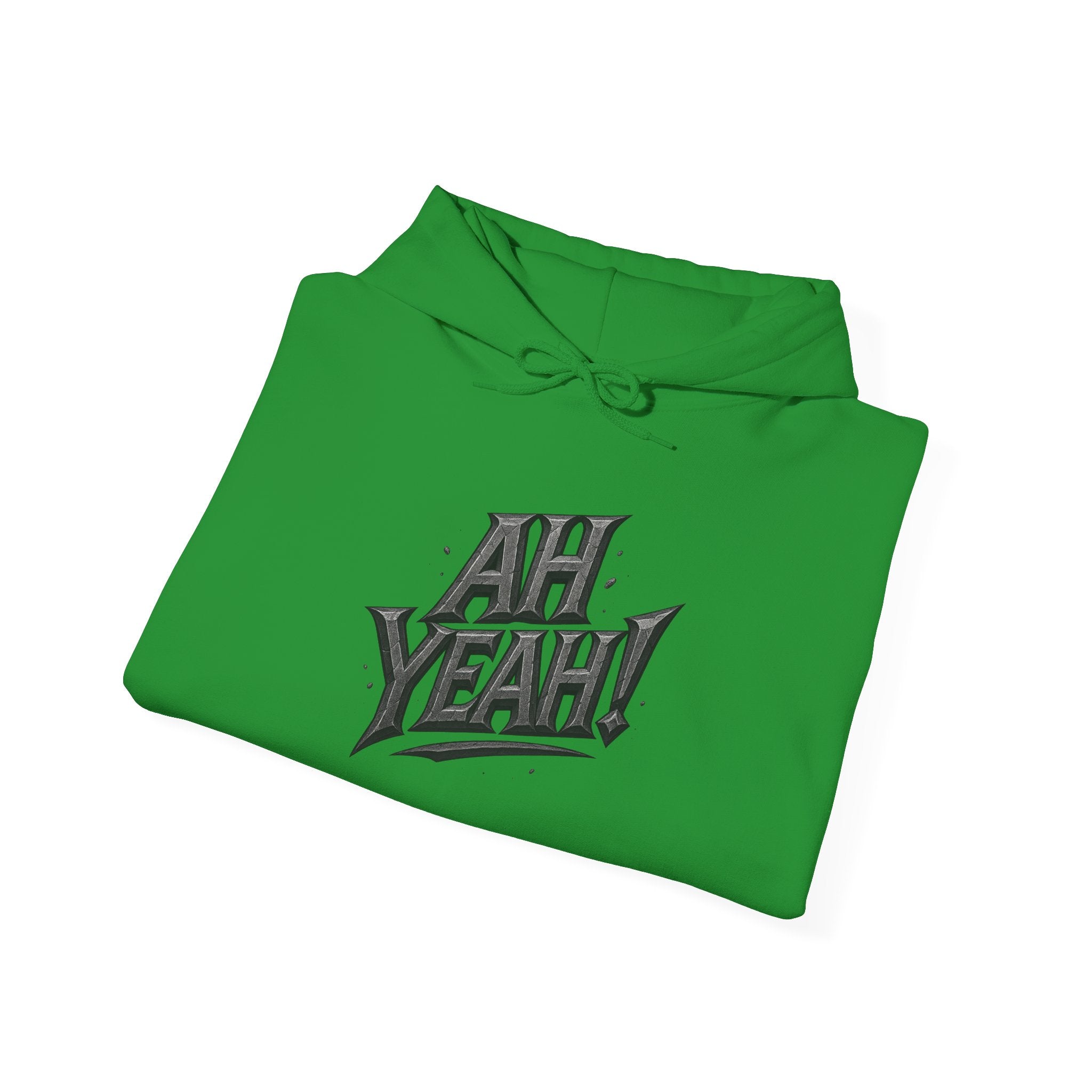 HOODIE - AH YEAH!