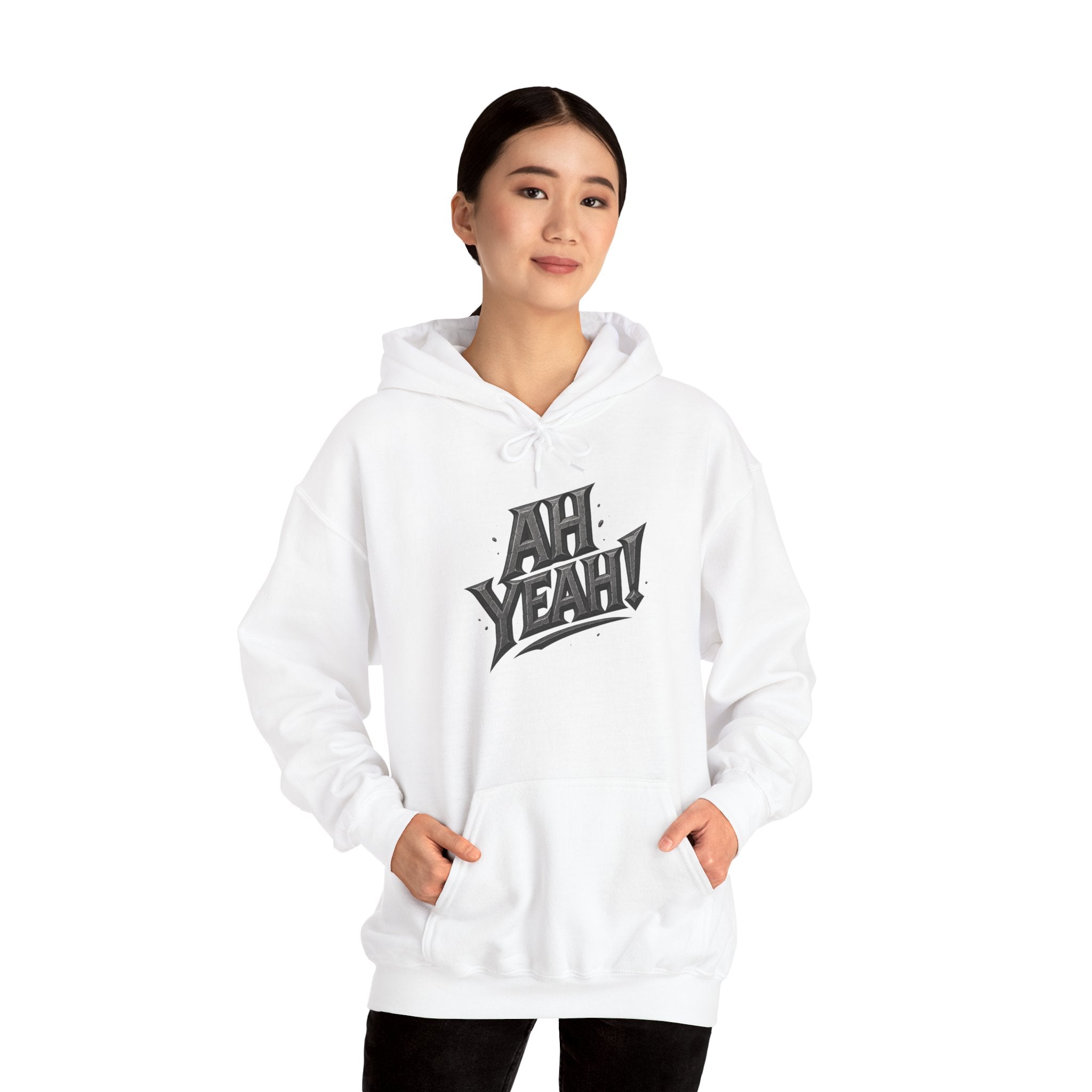 HOODIE - AH YEAH!