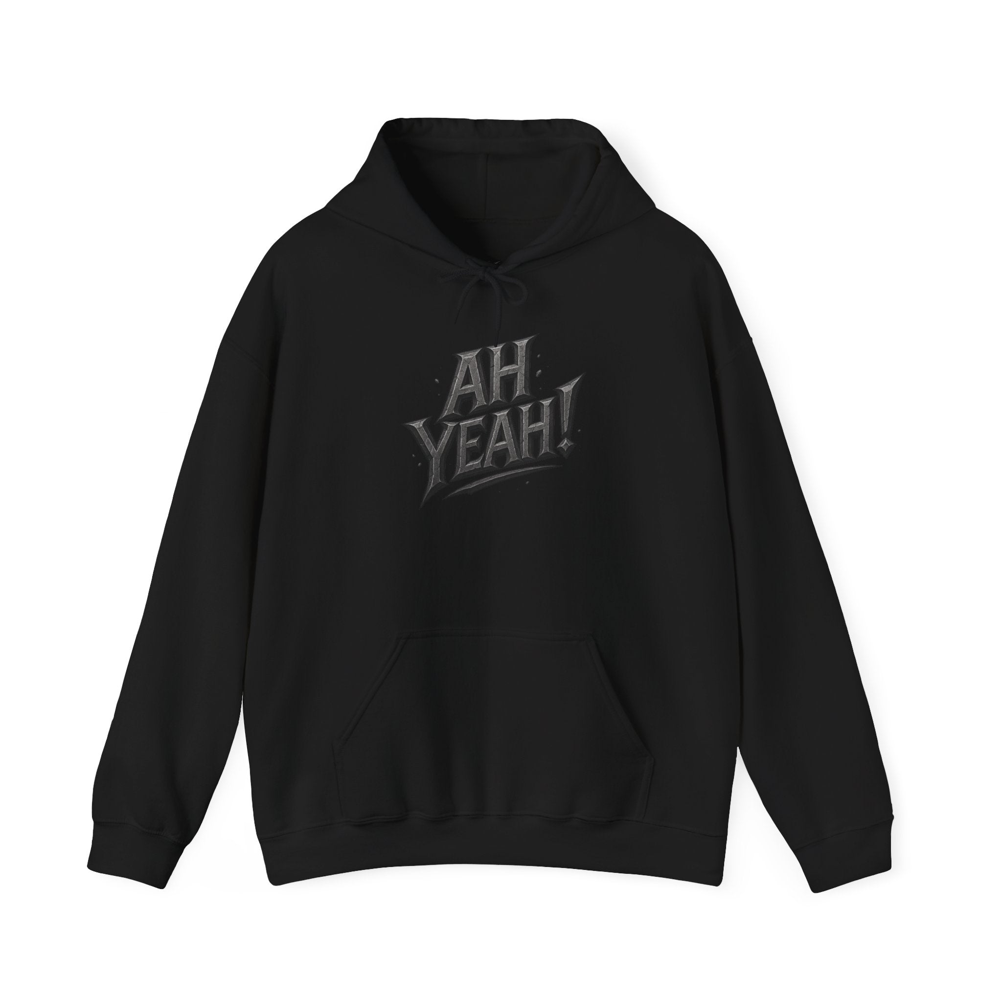 HOODIE - AH YEAH!