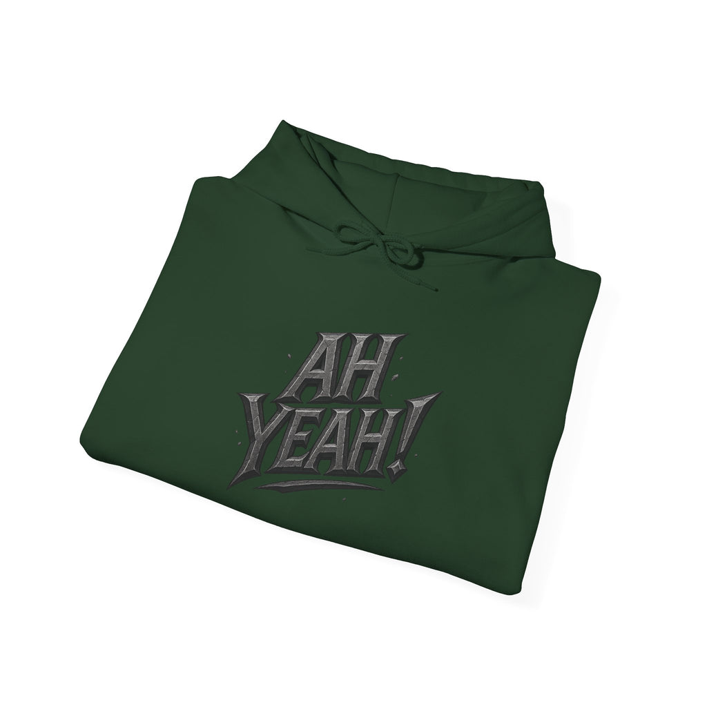 HOODIE - AH YEAH!