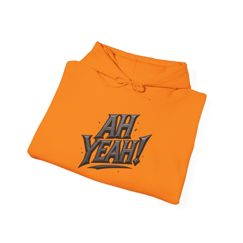 HOODIE - AH YEAH!
